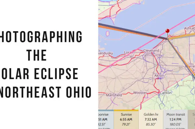 Photographing The Total Solar Eclipse in Northeast Ohio